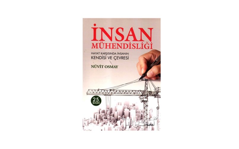 Nüvit Osmay İnsan Mühendisliği 