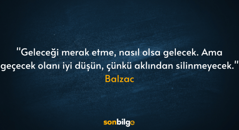 Balzac sözleri