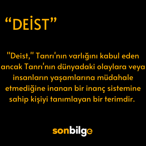 Deist Ne Demek?